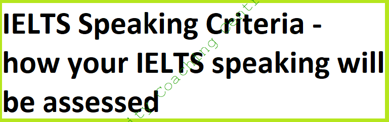 IELTS Speaking Criteria
