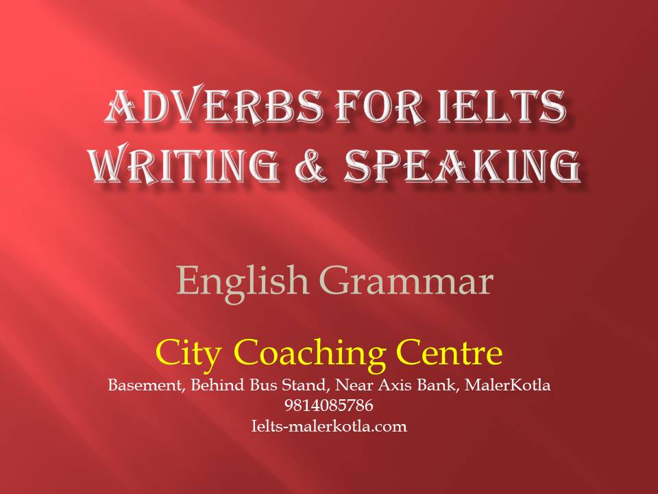 Adverbs for IELTS
