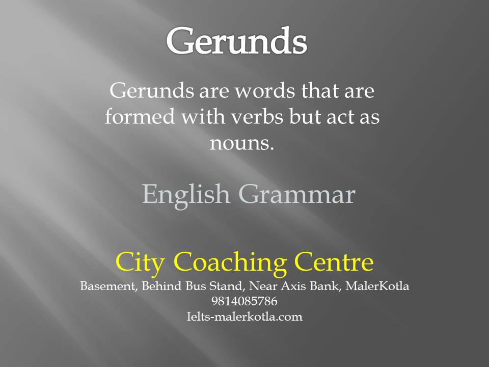 Gerunds IELTS